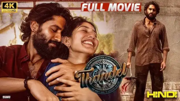 Thandel (2025) – Telugu Action, Romance & Survival Drama