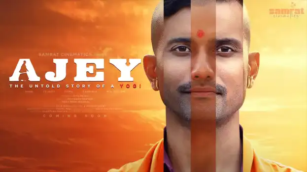 Ajey: The Untold Story Of The Yogi (2025)
