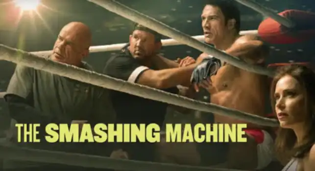 The Smashing Machine Movie 2025 : Cast, Crew, Story & Release Date